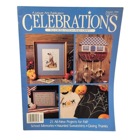 Leisure Arts Celebrations To Cross Stitch and Craft Pattern Book Autumn 1990 - Picture 1 of 8